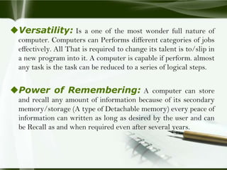 Computer Versatility