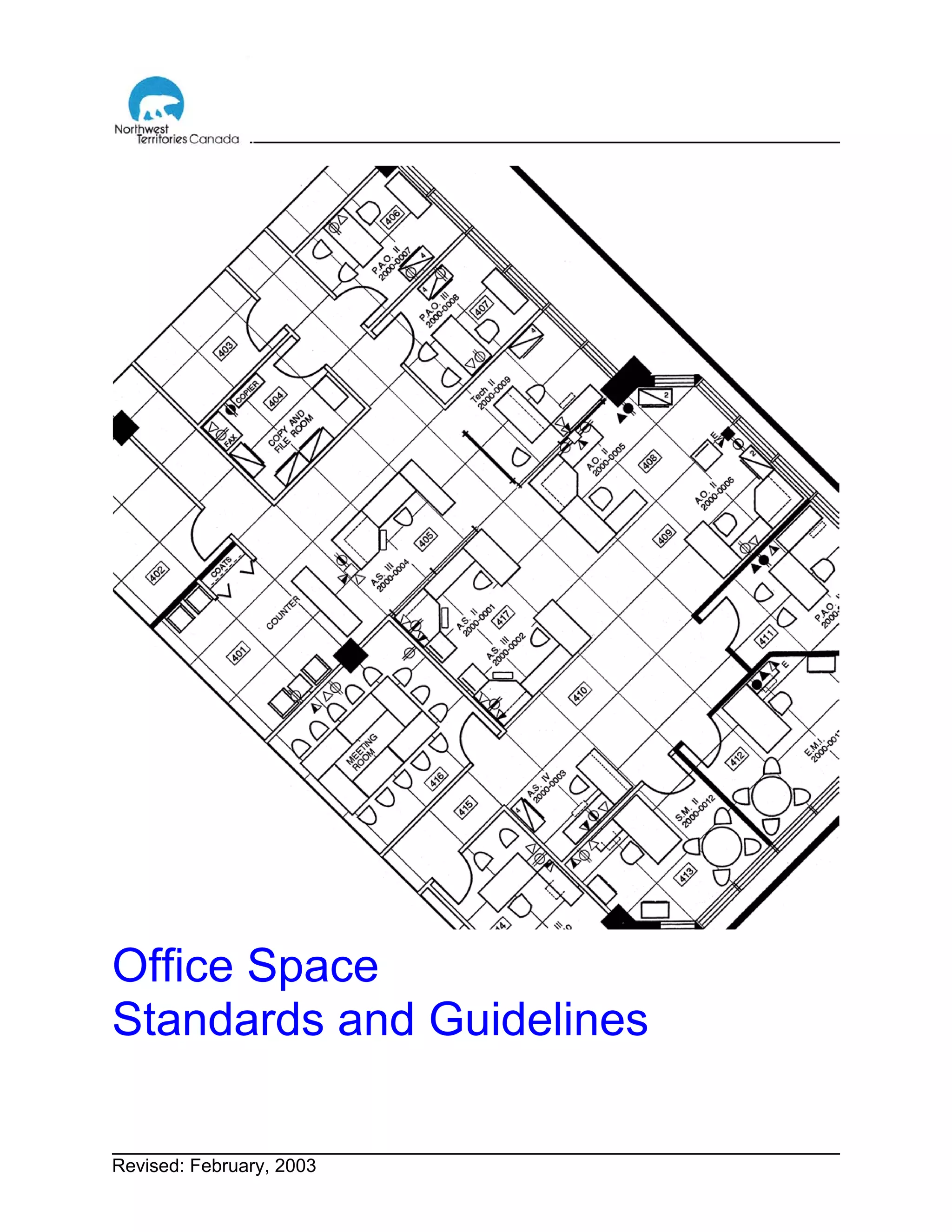 Revised: February, 2003
Office Space
Standards and Guidelines
 