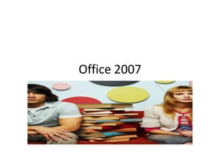 Office 2007  