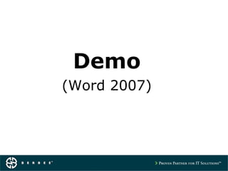 Demo
(Word 2007)
 