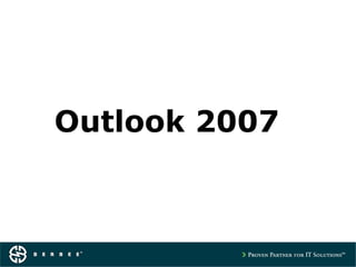 Outlook 2007
 