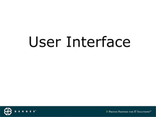 User Interface
 