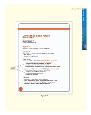 WordChapter3STUDENTASSIGNMENTS
In the Lab WD 211
Figure 3–90
paragraphs
indented
 