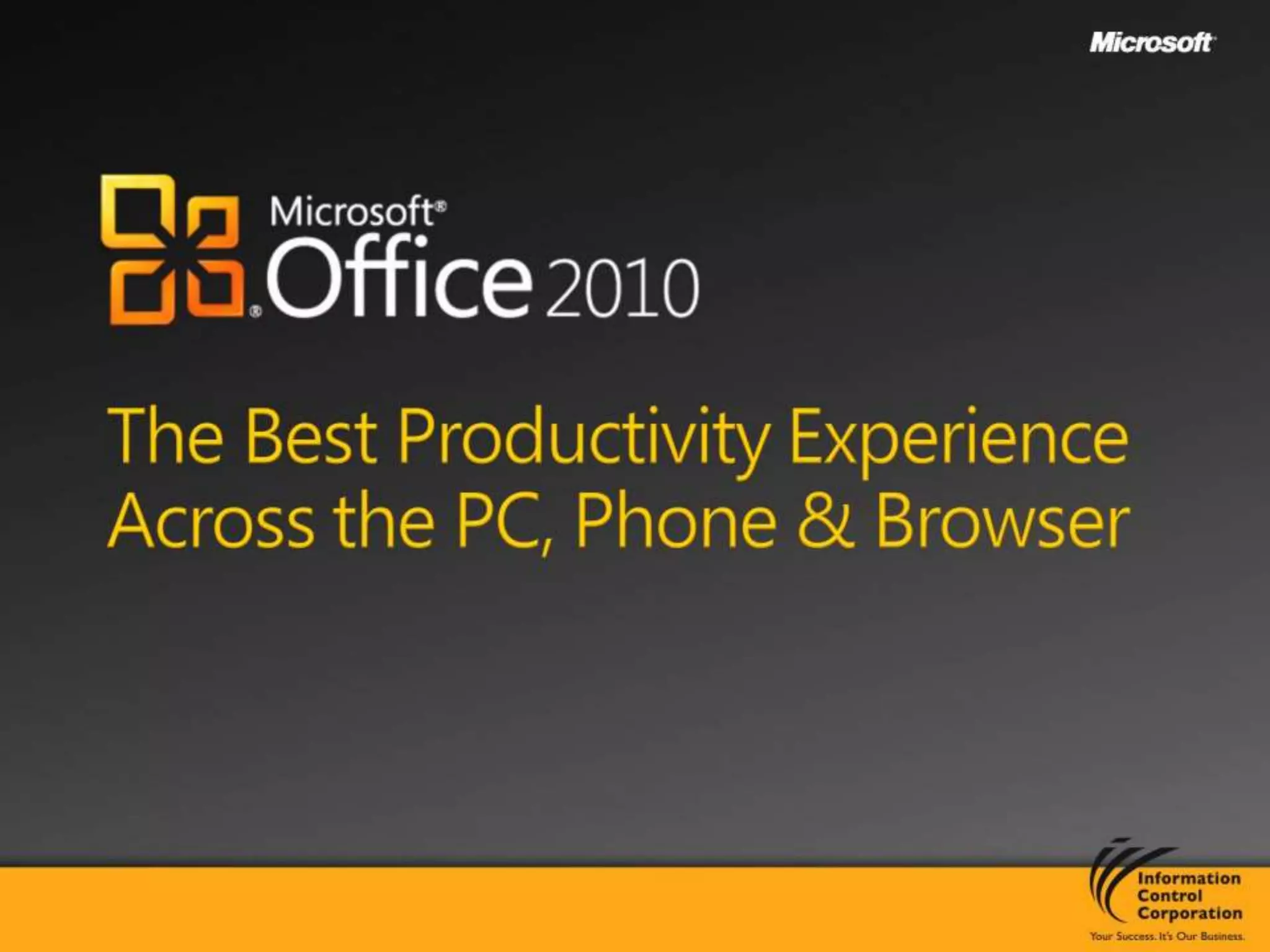The Best Productivity Experience Across the PC, Phone & Browser