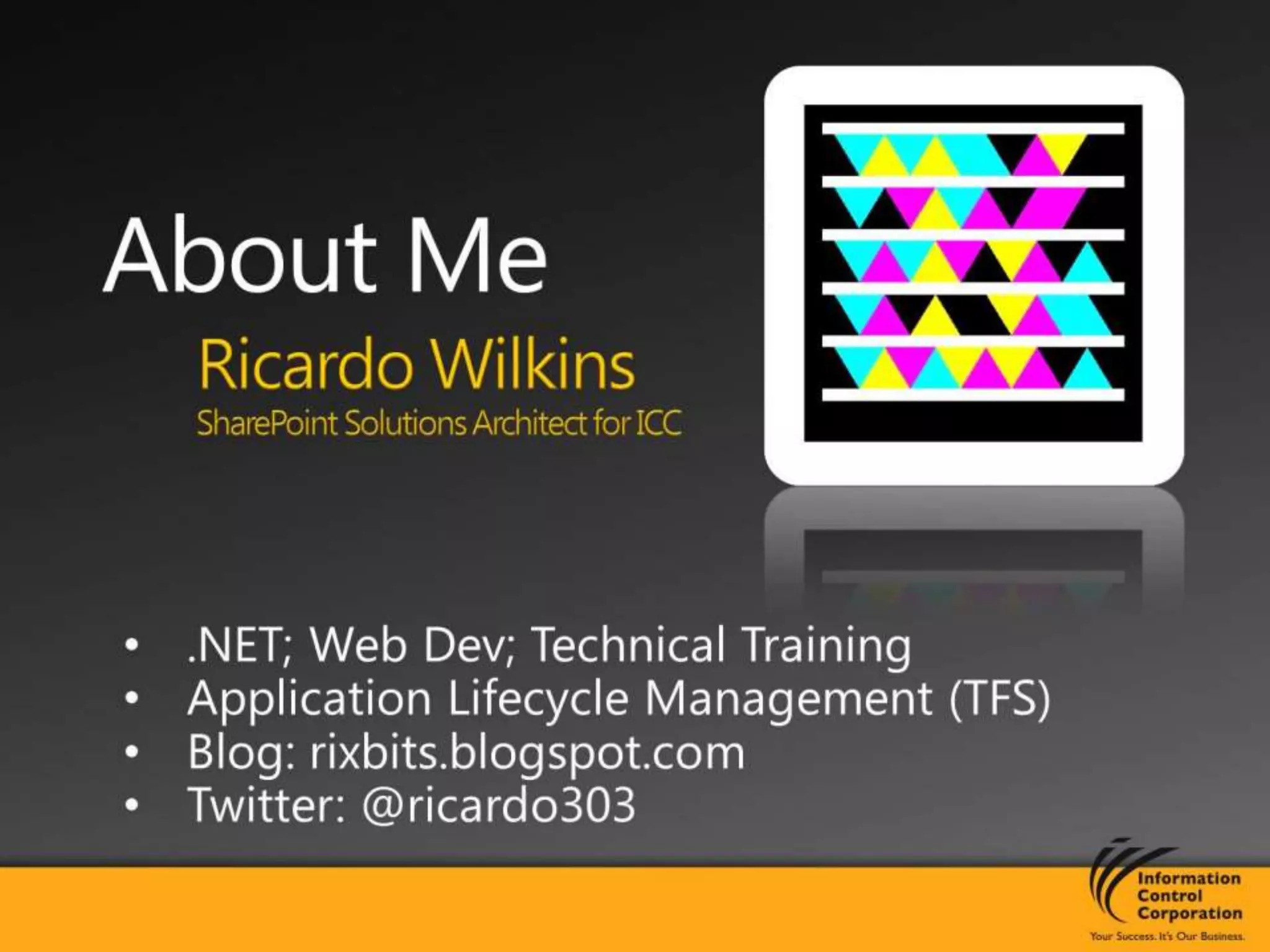 Ricardo WilkinsSharePoint Solutions Architect for ICC