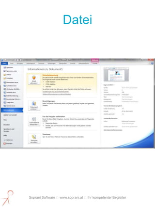Datei




Soprani Software www.soprani.at Ihr kompetenter Begleiter
 