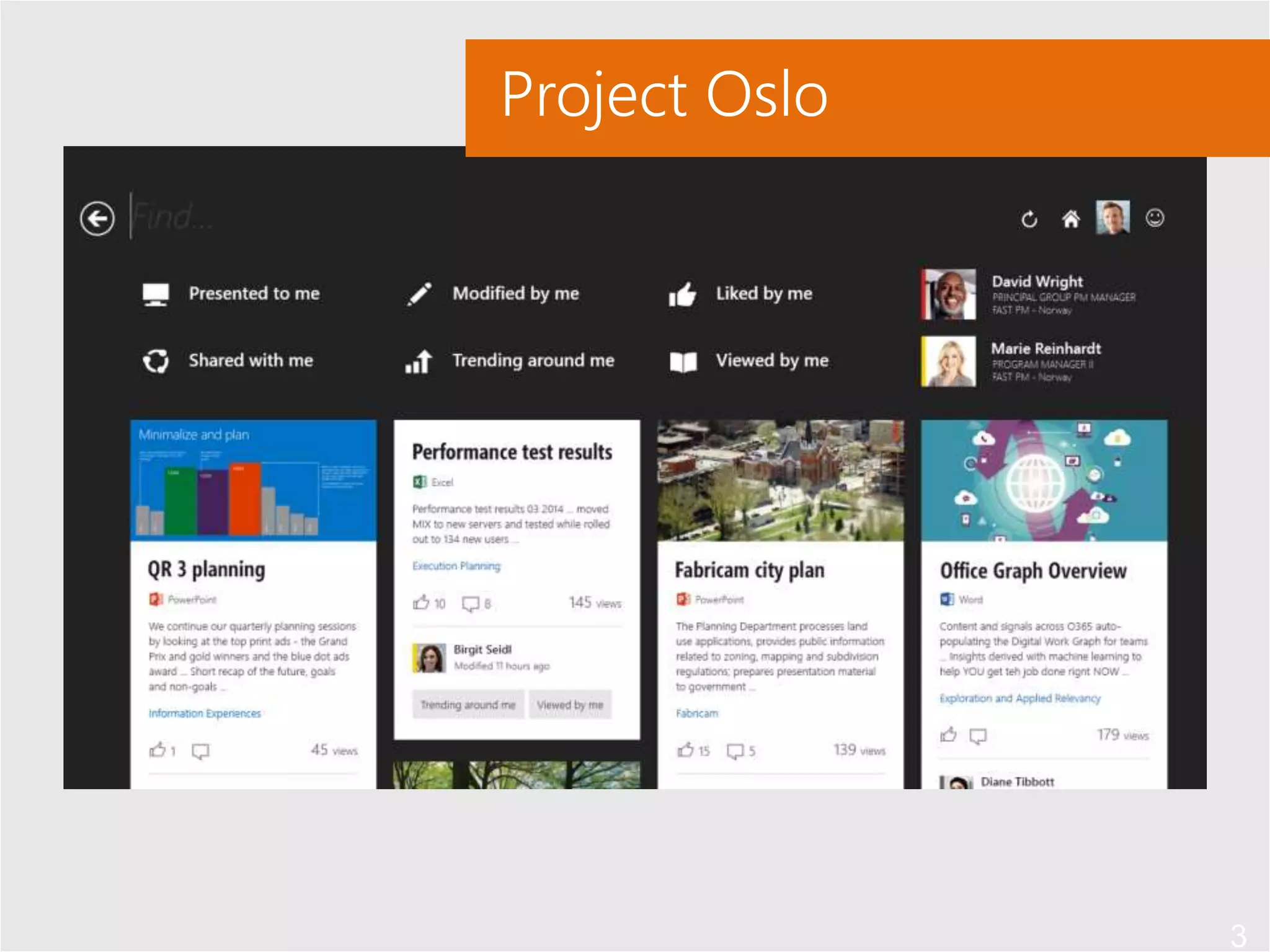 3
Project Oslo
 
