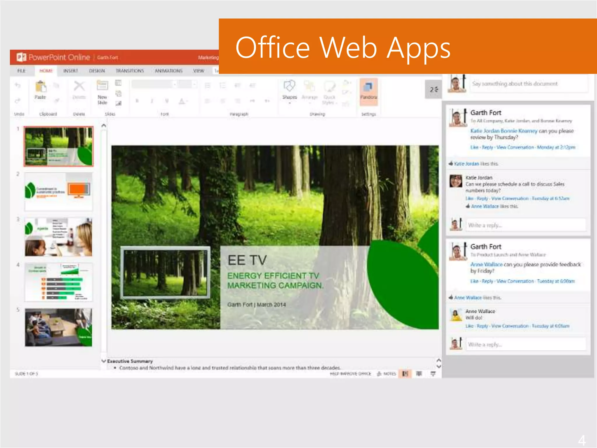 4
Office Web Apps
 