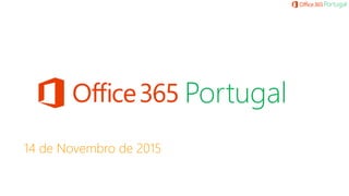 Portugal
14 de Novembro de 2015
Portugal
 