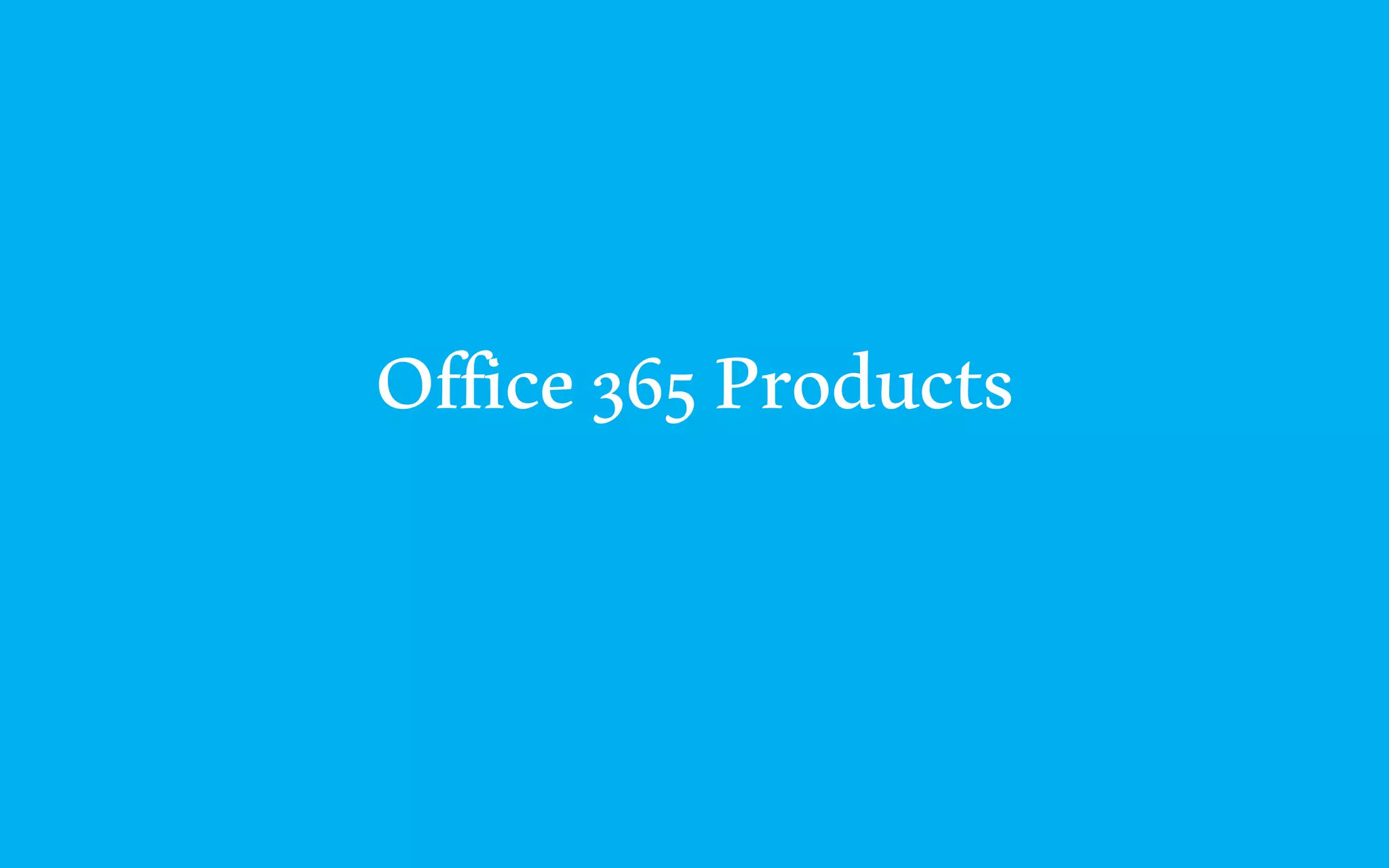 Office 365 Products List | PPT