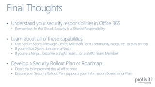 Office 365 Security -  MacGyver, Ninja or Swat team
