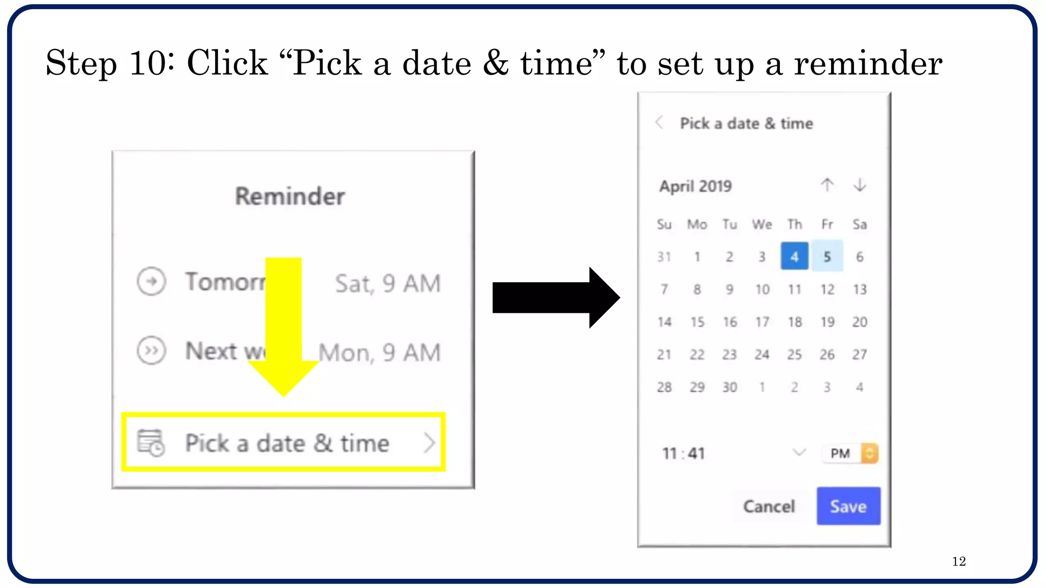 Step 10: Click “Pick a date & time” to set up a reminder
12