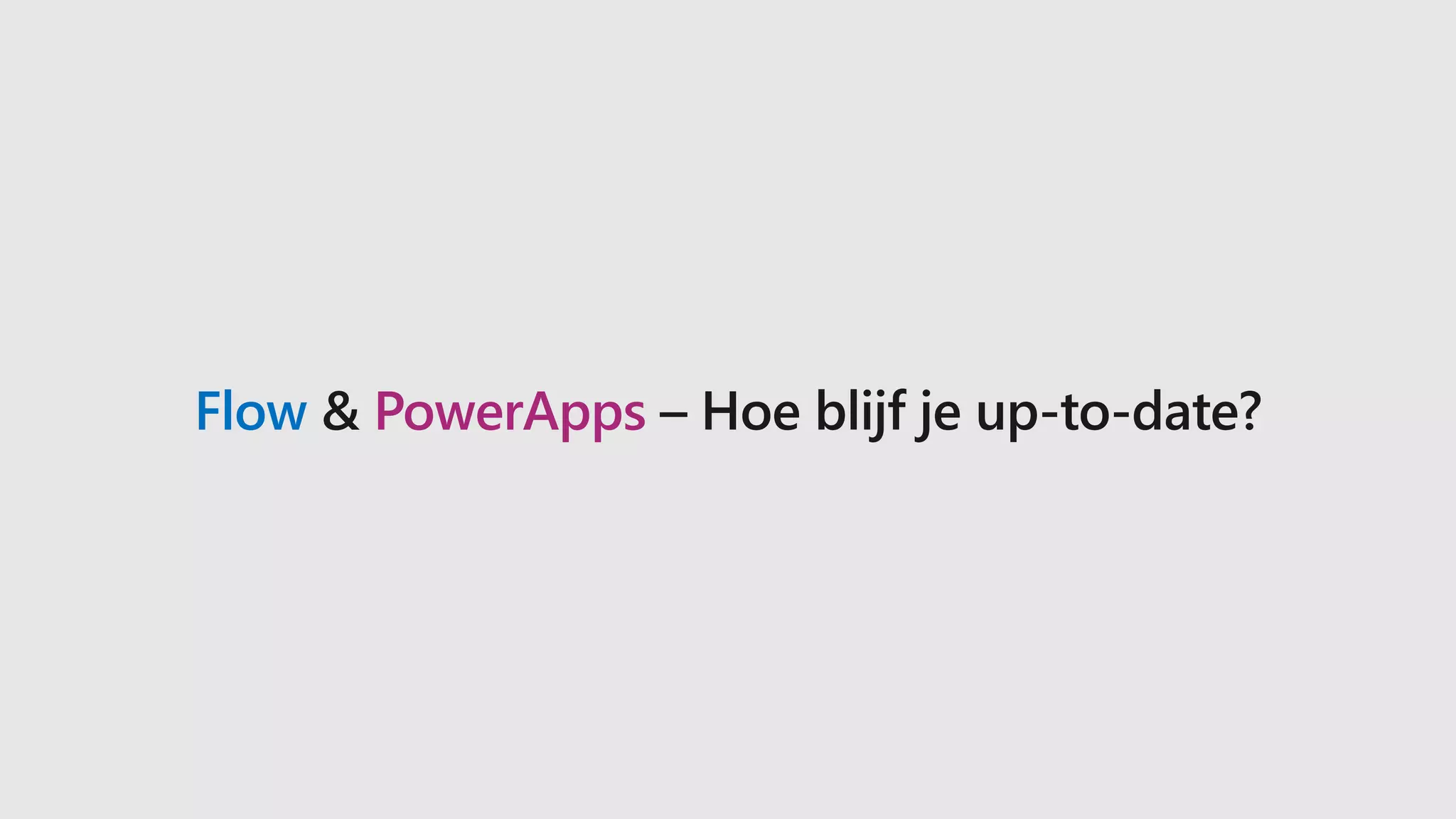 Flow & PowerApps