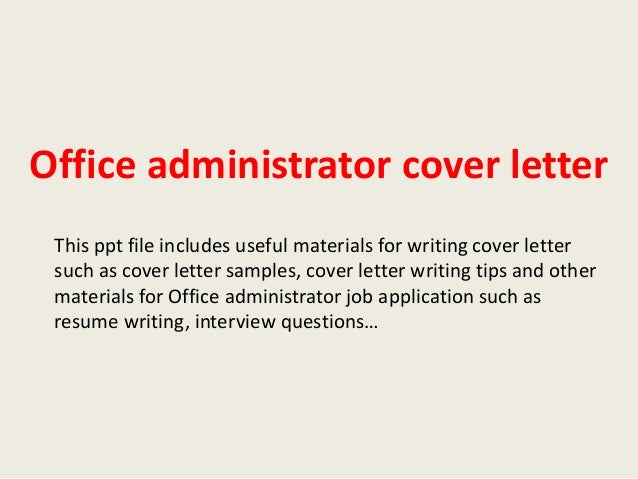office administrator cover letter cover letters for office jobs