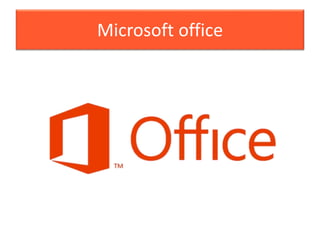 Introduction Of Microsoft Office Applications | PPTX
