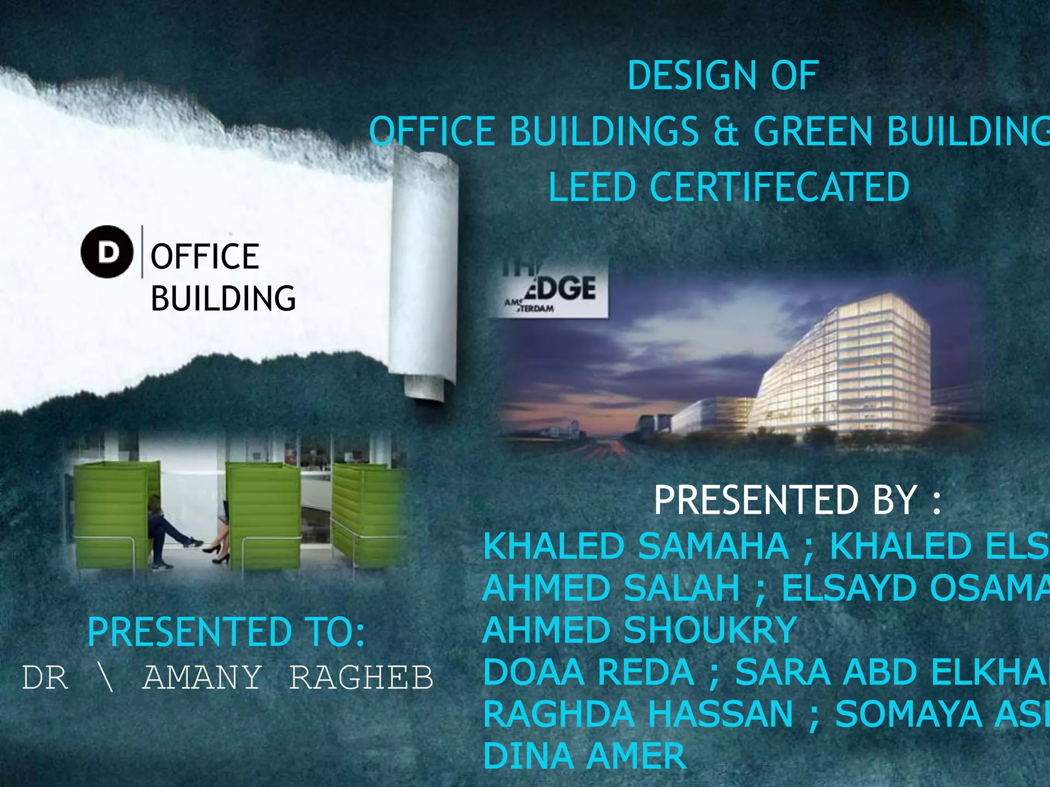 اسس تصميم المباني الادارية Office building design & The Edge Office a ...