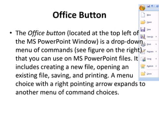 Office button and home ribbon | PPTX