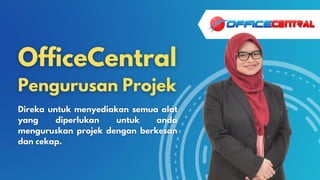 OfficeCentral Pengurusan Projek (Malay) V1R2 