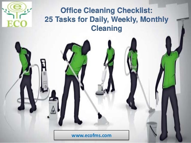 Office Cleaning Checklist Daily Weekly Monthly Cleaning Office Cl
