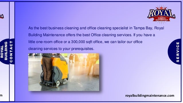 Renowned Office Cleaning Service Company in Tampa Renowned Office Cleaning Service Company in Tampa