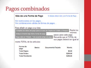 Pagos combinados

 