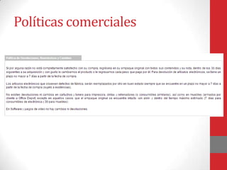 Políticas comerciales

 