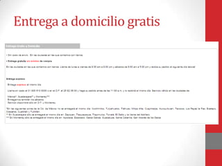 Entrega a domicilio gratis

 