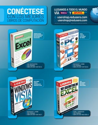 >> 200 RESPUESTAS
>> 320 PÁGINAS
>> ISBN 978-987-1347-91-9
>> 200 RESPUE
>> 320 PÁGINAS
>> ISBN 978-98
>> MICROSOFT / HOME
>> 384 PÁGINAS
>> ISBN 978-987-1347-40-7
>> MICROSOFT /
>> 384 PÁGINAS
>> ISBN 978-98
>> MICROSOFT / HOME
>> 320 PÁGINAS
>> ISBN 978-987-1347-63-6
>> MICROSOFT /
>> 320 PÁGINAS
>> ISBN 978-98
>> HOME / EMPRESAS
>> 336 PÁGINAS
>> ISBN 978-987-663-005-4
>> HOME / EMP
>> 336 PÁGINAS
>> ISBN 978-98
LIBRO Office 2007 Desde Cero - COLECCION FLUO 15x19 - BOMBO RCT - Dic 09.indd 1LIBRO Office 2007 Desde Cero - COLECCION FLUO 15x19 - BOMBO RCT - Dic 09.indd 1 07/12/2009 12:35:4007/12/2009 12:35:40
 