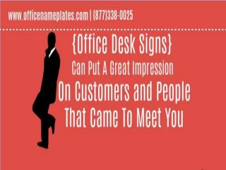 Office Desk Signs and Frames Enhance Your Office Look