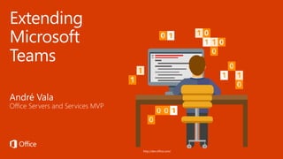 Office Dev Day 2018 - Extending Microsoft Teams