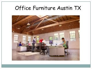 Office Furniture Austin TX
 