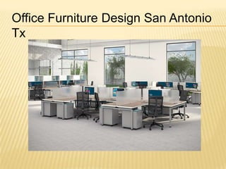 Office Furniture Design San Antonio
Tx
 