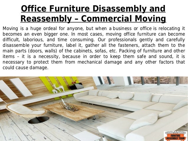 Office Furniture Disassembly And Reassembly Commercial Moving