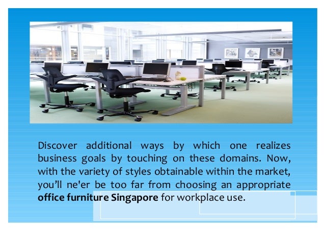 office furniture singapore sturdy comfy furnishings is must for ev