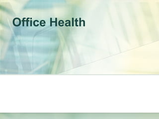Office Health 
