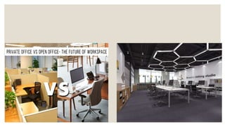 Office interior design considerations | PPTX