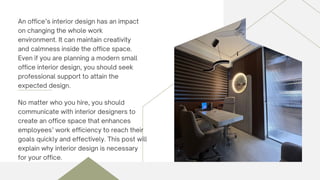 Office Interior Designers in Delhi - Why Do You Need Them? | PDF