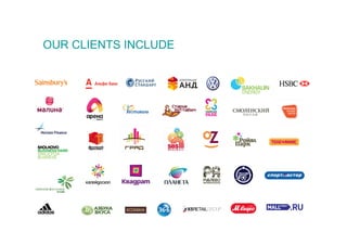 OUR CLIENTS INCLUDE
 