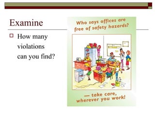 Examine
   How many
    violations
    can you find?
 