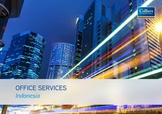 OFFICE SERVICES
Indonesia
 