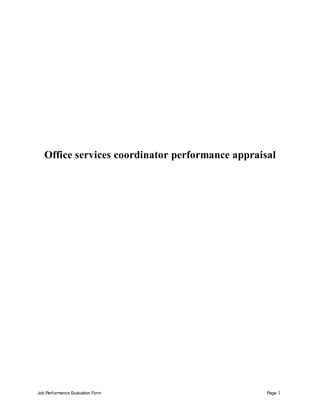 Job Performance Evaluation Form Page 1
Office services coordinator performance appraisal
 