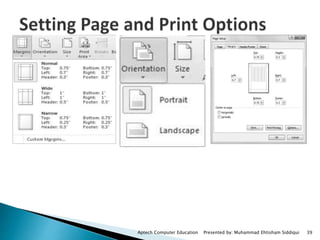 Aptech Computer Education Presented by: Muhammad Ehtisham Siddiqui 39
 