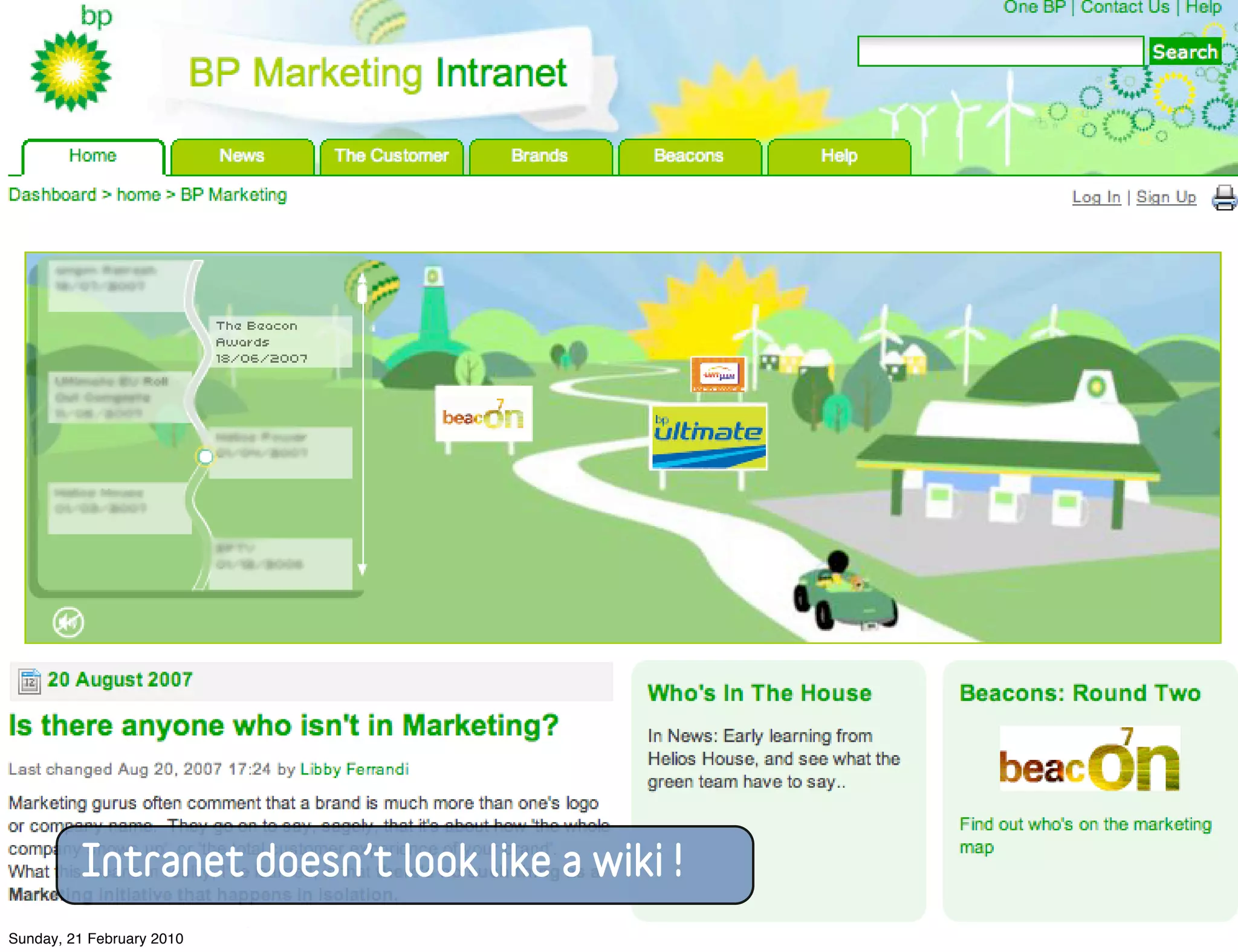 Intranet doesn’t look like a wiki !
Sunday, 21 February 2010
 