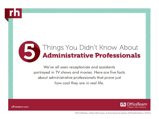officeteam 5 things you didn t know about administrative professionals