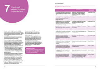 19
18
IELTS Guide for teachers
7Continual
research-based
improvement
The success of IELTS rests on attention to four key test
qualities – validity, reliability, impact and practicality.
These four factors have been the subject of a great deal
of research involving academics, administrators, teachers
and other practitioners throughout the world for more
than 40 years.
The IELTS partners lead an extensive programme of
international research designed to ensure the quality
and continual improvement of IELTS tests.
Advances in applied linguistics, language pedagogy,
language assessment and technological capabilities
constantly challenge test developers to review, refine
and reshape their approaches to test design, development,
delivery and evaluation. The steady evolution of IELTS
clearly demonstrates how such factors shape the
development of a large-scale, high-stakes language test.
The IELTS research programme ensures:
• 
The ongoing usefulness and contemporary relevance
of the test for organisations that use IELTS results
• 
That IELTS contributes more broadly to the growing
understanding of the nature of language proficiency
and its place within linguistics and language education
Internal research
Internal research activities are managed by Cambridge
Assessment English and are co-ordinated within a
framework for ongoing test development and validation.
Cambridge Assessment English makes a valuable
contribution to the wider field of language assessment
through a number of presentations and publications,
in particular, Studies in Language Testing (SiLT). SiLT
is a series of academic volumes that addresses a diverse
range of important issues and new developments in
language testing and assessment that are of interest
to test users, developers and researchers. For more
information, go to cambridgeenglish.org/silt
Research relating to IELTS test development
and validation activities is also published in
Research Notes (RN). For more information,
go to cambridgeenglish.org/research-notes
External research
The IELTS research programme, jointly funded
by the British Council and IDP: IELTS Australia,
ensures an ongoing relationship with the broader
linguistics and language testing community and
demonstrates the IELTS partners’ commitment
to continuous improvement of the test.
Since 1995, more than 130 external studies by
over 280 researchers in 16 countries have attracted
funding under this scheme. Selected reports are
available online in IELTS Research Reports
ielts.org/research
Annual research grants
Every year, individuals and education institutions with
relevant experience are invited to apply to undertake
IELTS-related research projects. Details of available
grants, awards and application guidelines can be
found online at ielts.org/research
IELTS Research Reports include:
Title Author/Organiser Volume and date
of publication
IELTS: Student and supervisor perceptions of
writing competencies for a Computer Science
PhD
Alexandra L. Uitdenbogerd, Kath Lynch,
James Harland, Charles Thevathayan,
Margaret Hamilton, Daryl D’Souza and
Sarah Zydervelt
Online series 1, 2018
An impact study into the use of IELTS by
professional associations in the United
Kingdom, Canada, Australia and New
Zealand, 2014 to 2015
Glenys Merrifield, GBM  Associates Online series 7, 2016
Investigating the use of IELTS in determining
employment, migration and professional
registration outcomes in healthcare and early
childcare education in Australia
Cate Gribble, Jill Blackmore, Anne-Marie
Morrissey and Tanja Capic, Deakin
University
Online series 4, 2016
Investigating the language needs of
international nurses: insiders’ perspectives
Carole Sedgwick, Mark Garner and Isabel
Vicente-Macia
Online series 2, 2016
Transitioning from university to the workplace:
Stakeholder perceptions of academic and
professional writing demands
Ute Knoch, Lyn May, Susy Macqueen, John
Pill, Neomy Storch
Online series 1, 2016
Stakeholder perceptions of IELTS as a
gateway to the professional workplace:
The case of employers of overseas trained
teachers
Jill C Murray, Judie L Cross and Ken
Cruickshank
Online series 1, 2014
The quest for IELTS Band 7.0: Investigating
English language proficiency development
of international students at an Australian
university
Elizabeth Craven University of Technology,
Sydney
Volume 13, 2012
A case study evaluation of the English
language progress of Chinese students on
two UK postgraduate engineering courses
Gaynor Lloyd-Jones and Chris Binch
Cranfield University
Volume 13, 2012
lnvestigating stakeholders’ perceptions of
IELTS as an entry requirement for higher
education in the UK
David Hyatt, Greg Brooks, The University of
Sheffield, UK
Volume 10, 2009
Determination of appropriate IELTS band
score for admission into a programme at
a Canadian post-secondary polytechnic
institution
Katherine Golder, British Columbia Institute
of Technology, Kenneth Reeder, University
of British Columbia and Sarah Fleming,
Simon Fraser University, Canada
Volume 10, 2009
 