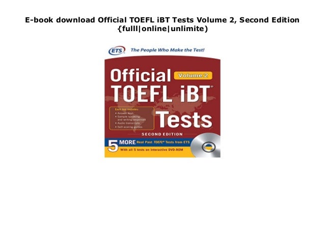 E Book Download Official Toefl Ibt Tests Volume 2 Second Edition Fu