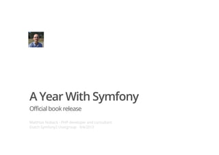 Official book presentation of a year with symfony