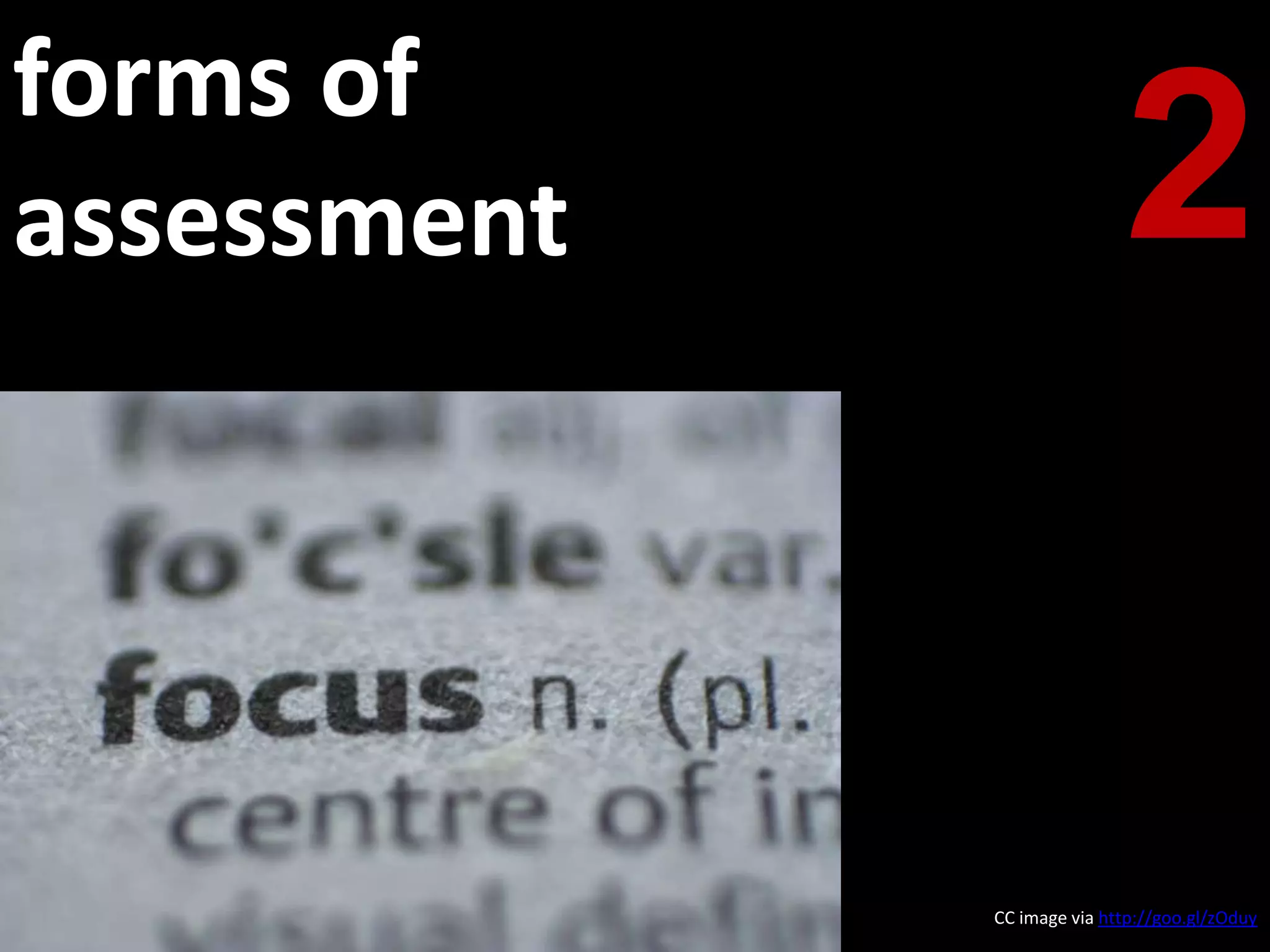 forms of assessment2CC image via http://goo.gl/zOduy