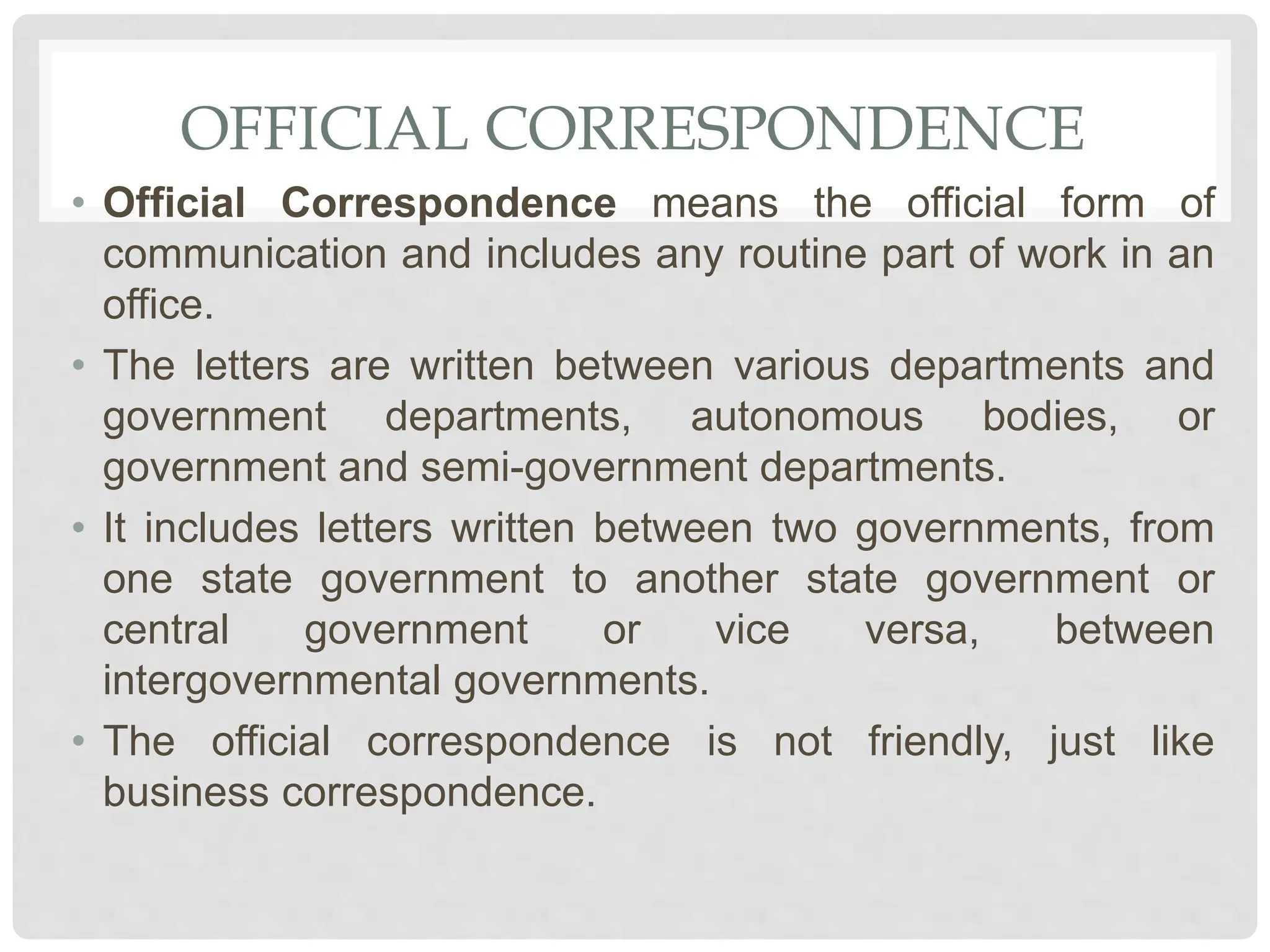 OFFICIAL CORRESPONDENCE Format of all correspondence pptx