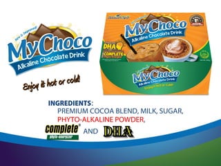 ot or cold!
Enjoy it h
INGREDIENTS:
PREMIUM COCOA BLEND, MILK, SUGAR,
PHYTO-ALKALINE POWDER,
AND

 